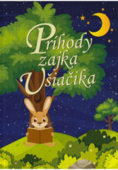 Pr�hody zajka U�ia�ika