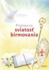 Prprava na sviatos birmovania