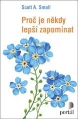 Pro je nkdy lep zapomnat