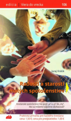 Radosti a starosti malch spoloenstiev (106)