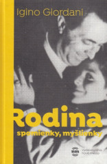 Rodina - spomienky, mylienky