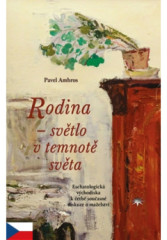 Rodina - svtlo v temnot svta