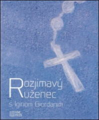 Rozjmav ruenec s Iginom Giordanim