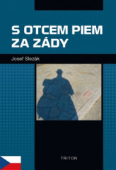 S otcem Piem za zdy