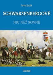 SCHWARZENBERGOV - Nic ne rovn