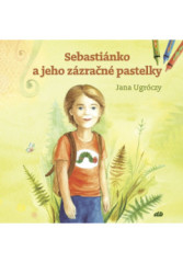 Sebastinko a jeho zzran pastelky