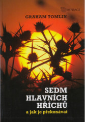 Sedm hlavn�ch h��ch� a jak je p�ekon�vat