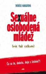 Sexulne osloboden mlde (nie tak celkom)