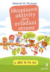 Skupinov aktivity pro zvldn stresu