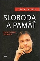 Sloboda a pam - eseje o etike slobody