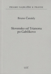 Slovensko od Trianonu po Gabkovo (66)