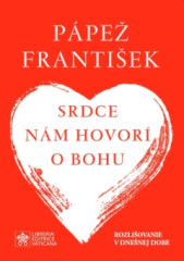 Srdce nm hovor o Bohu