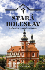 Star Boleslav - prvodce poutnm mstem