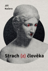 Strach (z) lovka