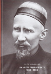 Sv. Jozef Freinademetz 1852 - 1908