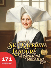 Sv. Kate�ina Labour� a z�zra�n� medailka