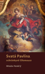 Svat Pavlna, ochrnkyn Olomouce
