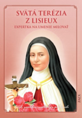 Svt Terzia z Lisieux - Expertka na umenie milova