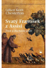 Svat� Franti�ek z Assisi (2. vyd�n�)