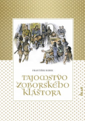 Tajomstvo zoborskho kltora