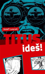 Titus, ide!