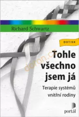 Tohle vechno jsem j. Terapie systm vnitn rodiny