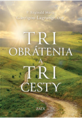 Tri obrtenia a tri cesty