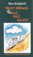 Ticet ppad aneb mal, bl, kulat