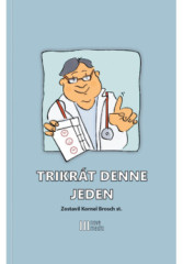 Trikrt denne jeden