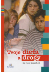 Tvoje diea a drogy