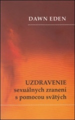 Uzdravenie sexulnych zranen s pomocou svtch