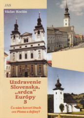 Uzdravenie Slovenska, srdca Eurpy 3