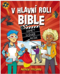 V hlavn roli Bible