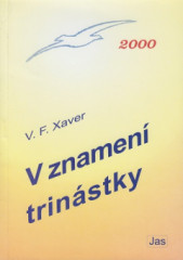V znamen trinstky
