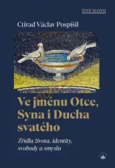 Ve jmnu Otce, Syna i Ducha svatho