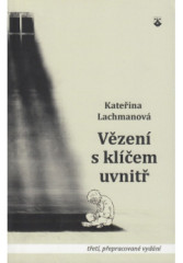 V�zen� s kl��em uvnit� (3. vyd�n�)
