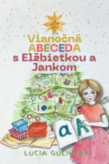 Vianon ABECEDA s Elbietkou a Jankom