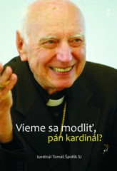 Vieme sa modli, pn kardinl?