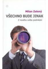 V�echno bude jinak