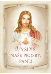 Vysly� na�e prosby, Pane