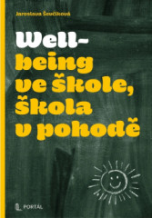 Wellbeing ve kole, kola v pohod
