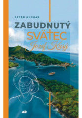Zabudnut� sv�tec Jozef Kus�