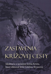 Zastavenia Kr�ovej cesty