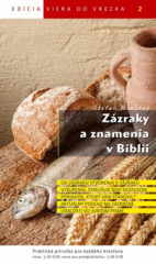 Zzraky a znamenia v Biblii (2)