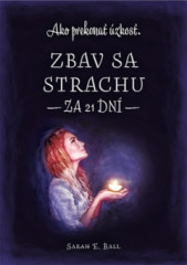 Zbav sa strachu za 21 dn