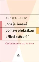 Zda je �ensk� pohlav� p�ek�kou p�ijet� sv�cen�