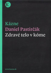 Zdrav telo v kme - Kzne