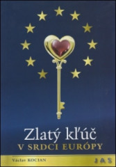 Zlat k v srdci Eurpy