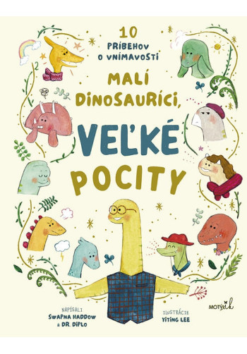 Malí dinosauríci, veľké pocity