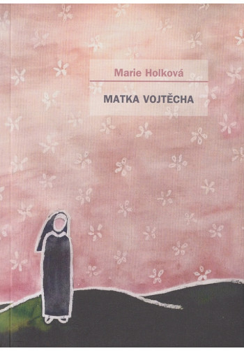 Matka Vojtěcha
